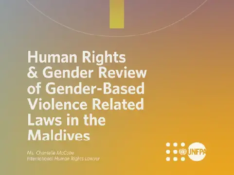 Human Rights & Gender Review of Gender-Based Violence Related Laws in the Maldives